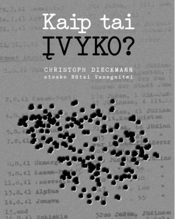 Kaip tai įvyko? Christoph Dieckmann atsako Rūtai Vanagaitei