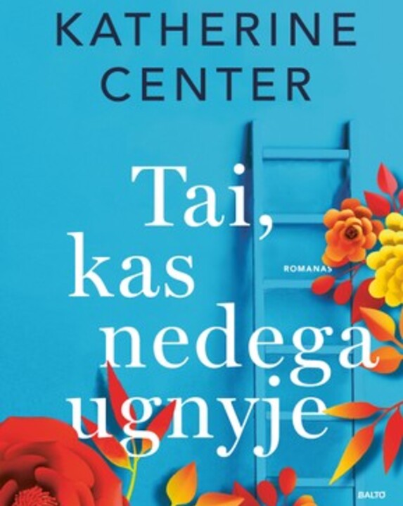 Tai, kas nedega ugnyje