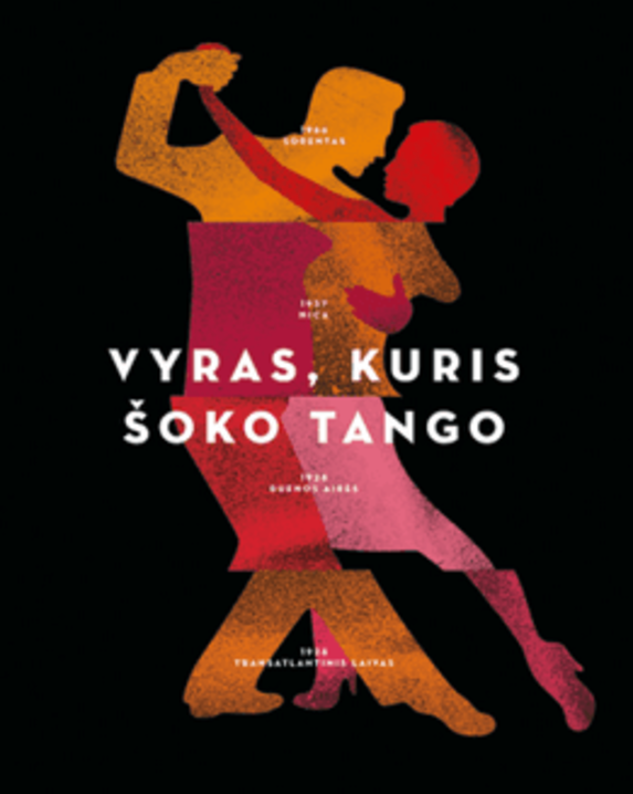 Vyras, kuris šoko tango