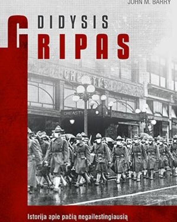 Didysis gripas: istorija apie pačią negailestingiausią pandemiją žmonijos istorijoje