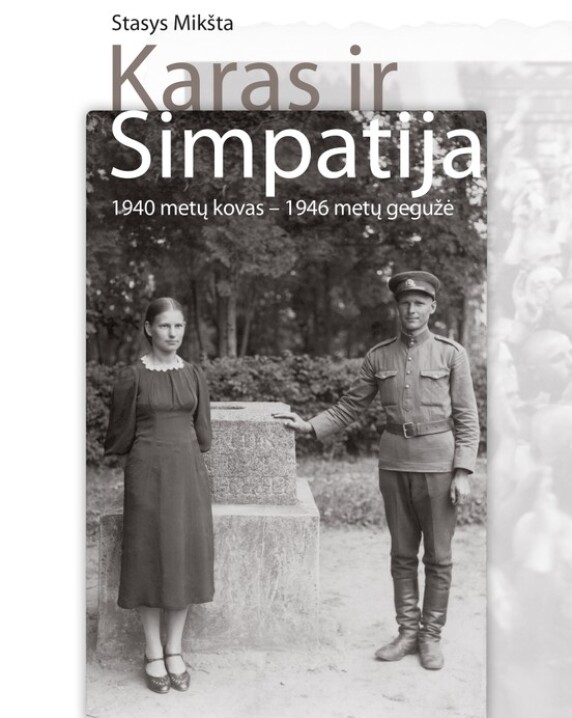 Karas ir Simpatija: 1940 metų kovas – 1946 metų gegužė