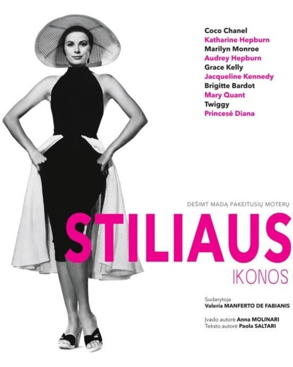 Stiliaus ikonos: dešimt madą pakeitusių moterų