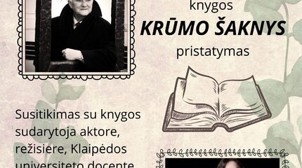 Algirdo Jurgelevičiaus knygos „Krūmo šaknys“ pristatymas